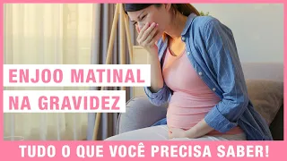 Enjoo matinal na gravidez | Por que ocorrem? Quando começam? Como aliviar? #gravidez #gravida