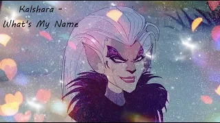 Kalshara - What's My Name