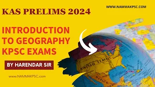 INTRODUCTION TO GEOGRAPHY CLASS FOR KAS EXAMS