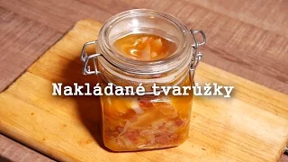 Nakládané tvarůžky - Smradlavá delikatesa