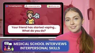 9 Interpersonal Skills MMI Questions | Medical School Interview Questions