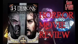 13 DEMONS ( 2016 Michael Cunningham ) Fantasy Horror RPG Movie Review