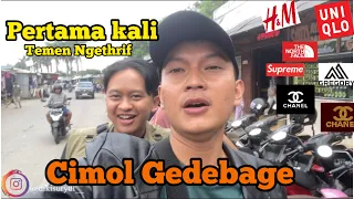 PERTAMA KALI NGAJAK TEMEN NGETHRIF DI CIMOL GEDEBAGE BANDUNG