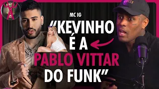 KEVINHO não combina com minha IMAGEM, o bagulho dele é FOM FOM | MC IG