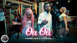 La Mas Doll x Wander Love - Ou Ou (Video Oficial 4K) @carterfilmsdr