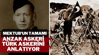 Anzak Askeri Türk Askerini Anlatıyor - Alistair John Taylor Mektub'un Tamamı
