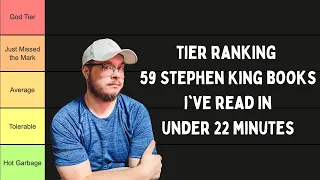 Tier Ranking 59 Stephen King Books In Under 22 Minutes