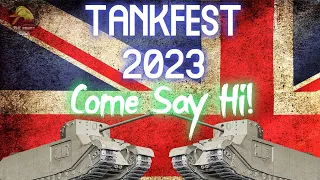 TOG II: TankFest 2023 Come Say Hi! II Wot Console - World of Tanks Console Modern Armour