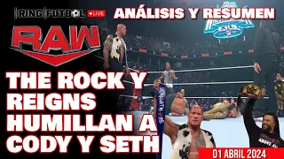 🔴 WWE RAW 1 ABRIL 2024 ANÁLISIS y RESUMEN: THE ROCK y ROMAN REIGNS HUMILLAN a CODY y SETH