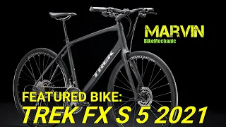 FEATURED BIKE: TREK FX S 5 2021