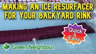 Making a DIY Handheld Ice Resurfacer for a Backyard Rink