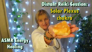 Distant Reiki Healing Session Solar Plexus 3rd Chakra Balancing, ASMR Energy Work, no talking