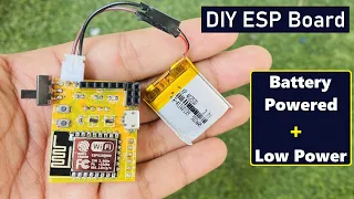Design your own ESP Board for Battery Powered & Low Power IoT Applications