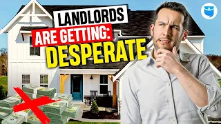 Landlords Get Desperate as Tenants REFUSE High Rent Prices