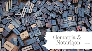 What are Gematria and Notariqon? - Thoth From Scratch