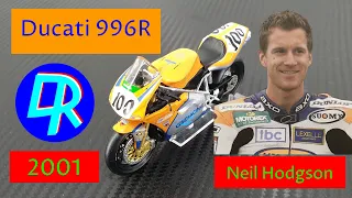 Mini history video/ Ducati 996R World Superbike Motorbike/Rider–Neil Hodgson /2001/ 1:24 scale model