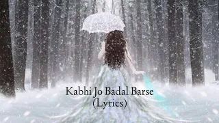 Kabhi Jo Badal Barse (Lyrics) l Arijit Singh l sachiin J,Sunny Leone l SR-lyrics Factory l