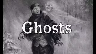 Ghosts: A Brief History