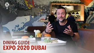 Gypsy Chef David Myers Guide to Dining at Expo 2020 Dubai