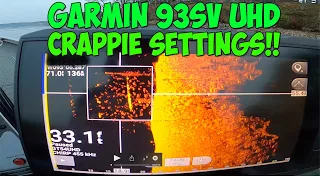 Garmin 93SV UHD (Crappie setting's) UNBELIEVABLE RESULTS!!