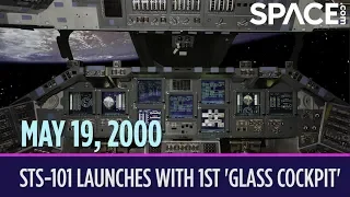 OTD in Space – May 19: STS-101 Launches with 1st 'Glass Cockpit'