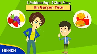 A STUBBORN BOY French Conversation for Beginners |  UN GARÇON TÊTU  Conversation en Français