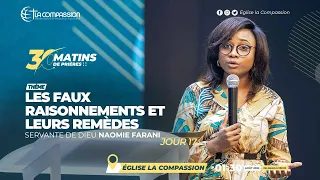 Les faux raisonnements et leurs remèdes. SD NAOMIE FARANI 30 matins de prières jour 17