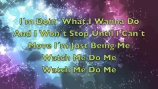 Watch Me - Shake It Up - Lyrics Video