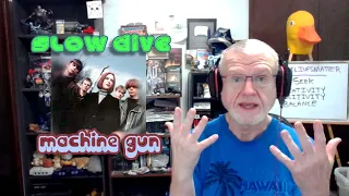 Slowdive - Machine Gun | NearlySeniorCitizen Reacts #66