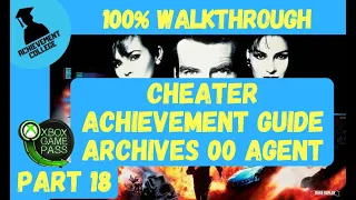 Goldeneye Cheater Achievement Guide - Archives 00 Agent - 100% Walkthrough Part 18