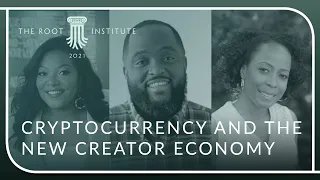 Cryptocurrency and The New Creator Economy