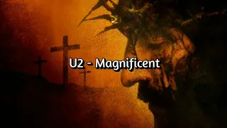 U2 - Magnificent (Tradução / Legendado)