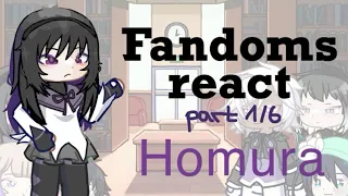 Fandoms react to Homura Akemi [1/6] finished! Madoka Magica