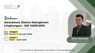 Webinar 55 Awareness Sistem Manajemen Lingkungan - ISO 14001:2015