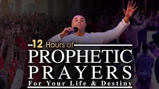 12 Hours of Prophetic Prayers For Your Life & Destiny | Dag Heward-Mills