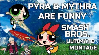 Pyra & Mythra are Funny- Smash Bros. Ultimate Montage