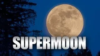 SUPERMOON - CALIFORNIA 2013