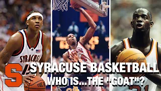 Syracuse Basketball | Who Is...The "GOAT"?