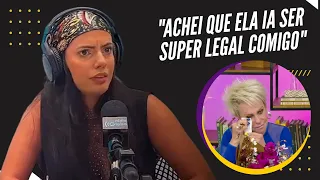 Fernanda desabafa em Podcast sobre Climão com Ana Maria Braga: "Achei que ia ser super legal"