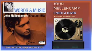 John Cougar Mellencamp - "I Need A Lover" (Full Version)