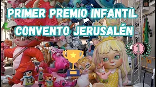 FALLAS VALENCIA - Falla Convento Jerusalén PRIMER PREMIO INFANTIL + PLANTÀ grande