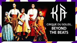 The Music in KÀ by Cirque du Soleil | KÀ: Behind the Blockbuster | Cirque du Soleil