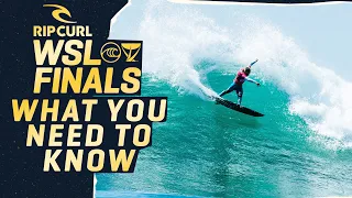 What You Need To Know - Rip Curl WSL Finals 2023