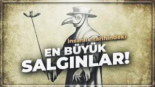 İnsanlık Tarihinin En Büyük Salgın Hastalıkları