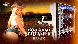 TOP SERTANEJO REMIX 2023 - PANCADÃO AUTOMOTIVO 2023 - SERTANEJO DANCE REMIX 2023