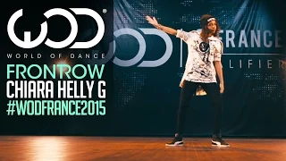 Chiara Helly G | FRONTROW | World of Dance France Qualifiers 2015 | #WODFrance