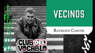 🟢 Vecinos | Raymond Carver (Cuento Completo en Voz Humana)