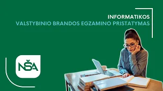 Informatikos valstybinio brandos egzamino pristatymas