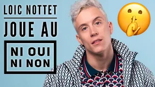 Loic Nottet me défi au ni oui ni non by Avec Ta Star