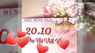 CHÚC MỪNG NGÀY PHỤ NỮ VN   HAPPY WOMAN'S DAY 20 10